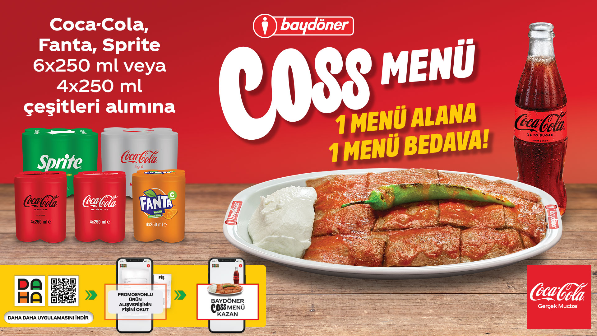 CarrefourSA müşterilerine, Baydöner’de 2 adet Coss Menü alana 1 adet hediye!
