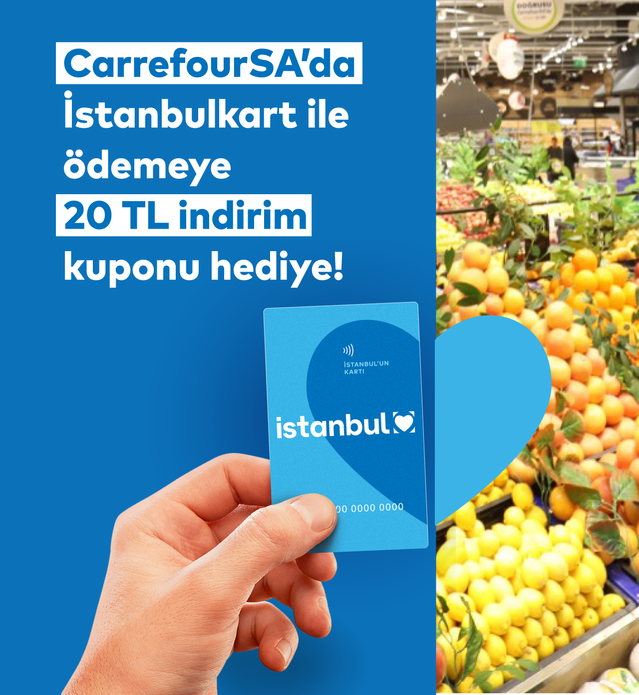 CarrefourSA’larda İstanbulkart ile ödemeye 20 TL indirim kodu hediye!