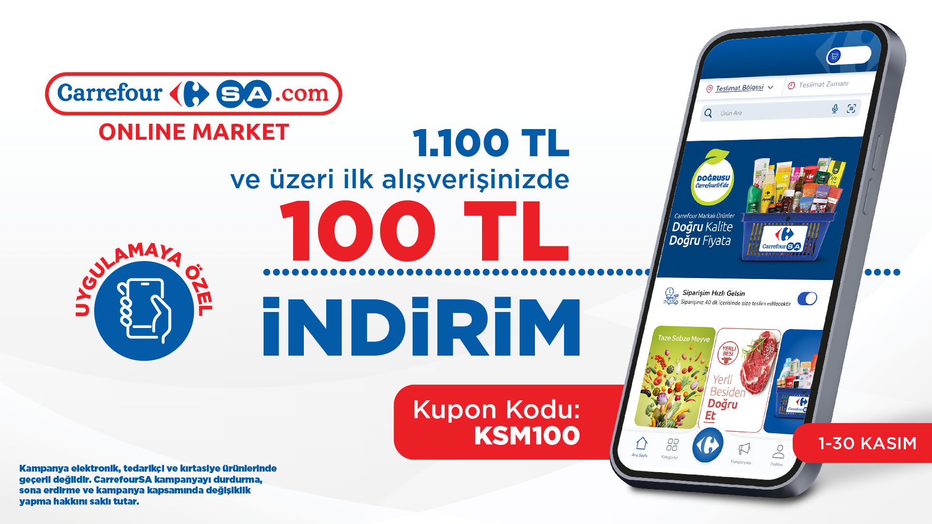 1.100 TL ve üzeri alışverişinize 100 TL İNDİRİM
