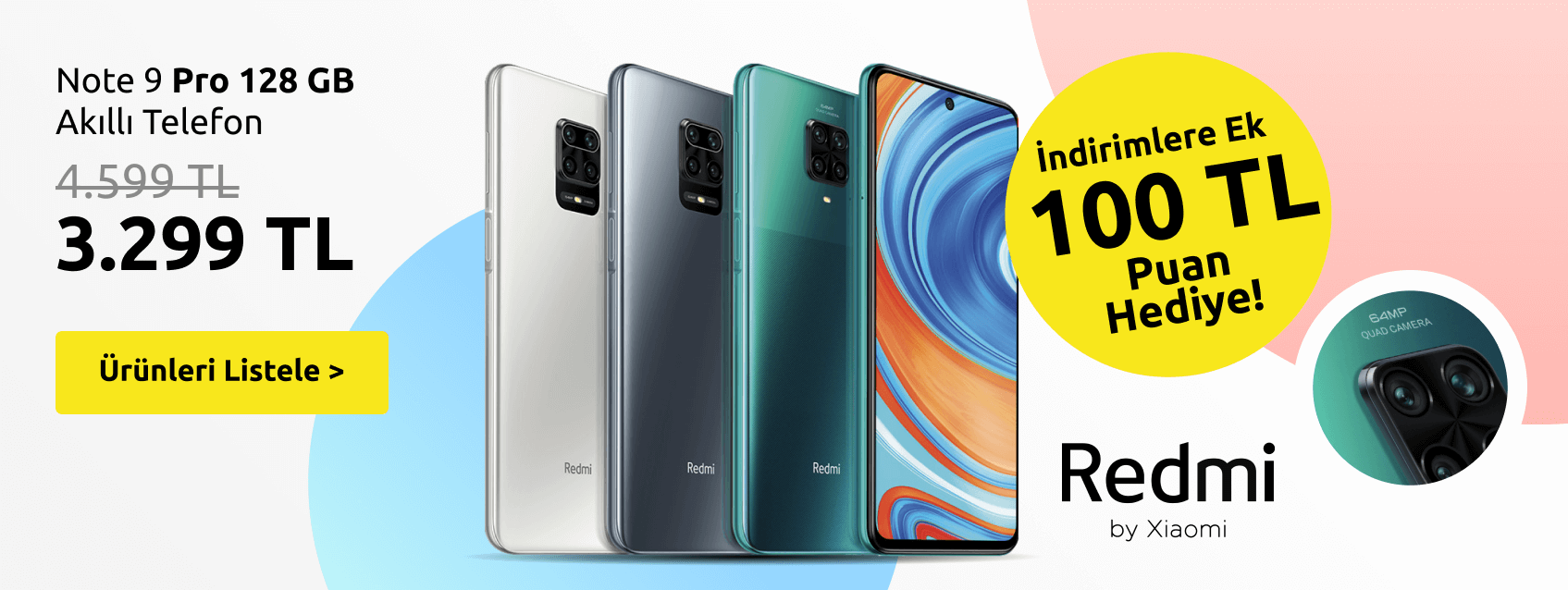 Redmi Telefonlarda 100 TL Puan Hediye!