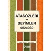 Atasözleri ve Deyimler Sözlüğü