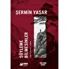 Söyleme Bilmesinler - Şermin Yaşar