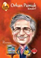 Kim Kimdir Serisi Orhan Pamuk Kimdir