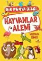 Hayvanlar Alemi Bir Dünya Bilgi
