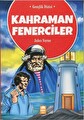 Gençlik Dizisi Kahraman Fenerciler
