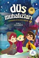 Düş Muhafızları 5 Kahramanlar Koloniye Dönüyor