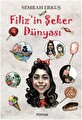 Filiz'in Şeker Dünyası Ciltli