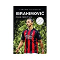 İbrahimovic/ Sahanın Yıldızları