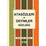 Atasözleri ve Deyimler Sözlüğü