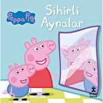 Peppa Pig Sihirli Aynalar