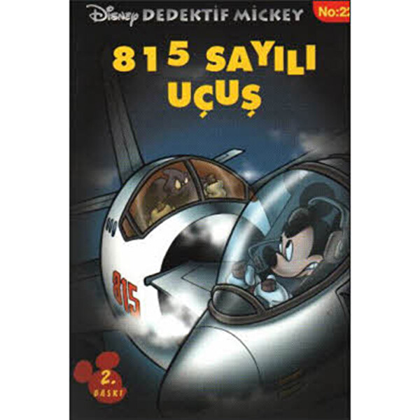De-D.Mickey 22 815 Sayılı Uçuş De-D.Mickey 22 815 Sayılı Uçuş
