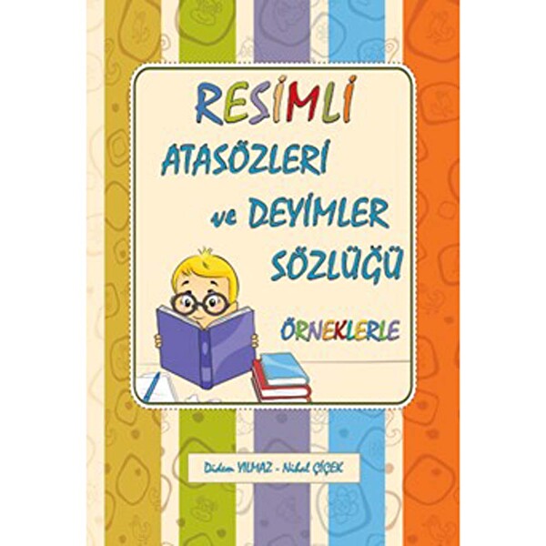 Resimli Atasözleri ve Deyimler Sözlüğü