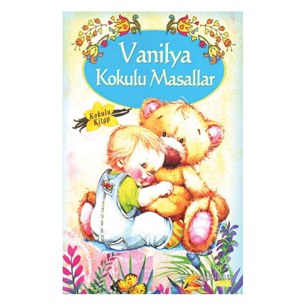 Vanilya Kokulu Masallar Vanilya Kokulu Masallar