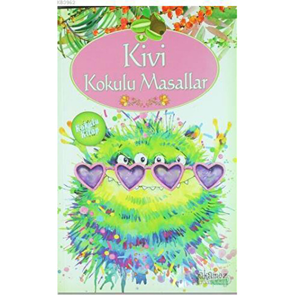 Kivi Kokulu Masallar Kivi Kokulu Masallar