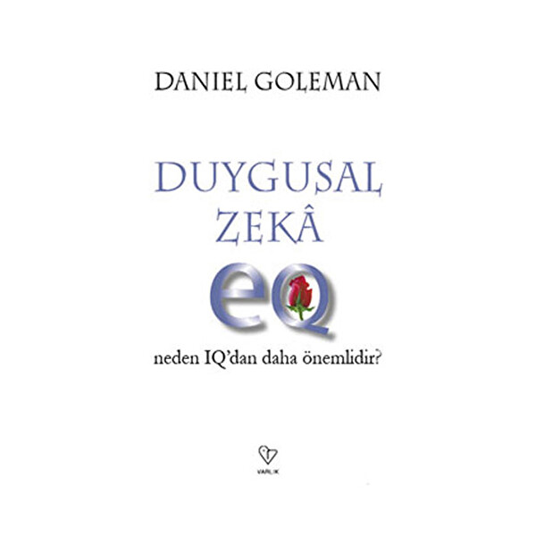Duygusal Zeka Duygusal Zeka