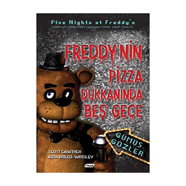 Gümüş Gözler-Freddy'nin Pizza Dükkanında Beş Gece
