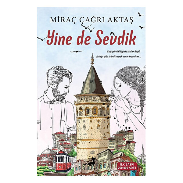 Yine De Sevdik Yine De Sevdik