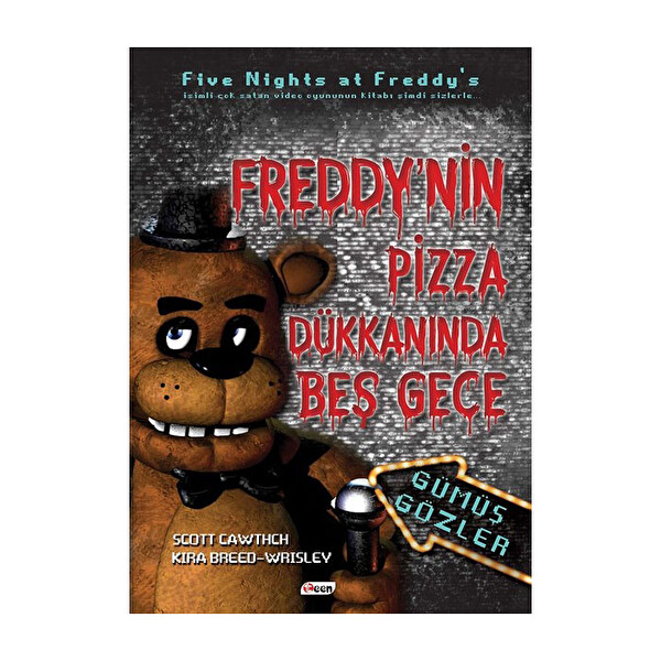 Gümüş Gözler-Freddy'nin Pizza Dükkanında Beş Gece
