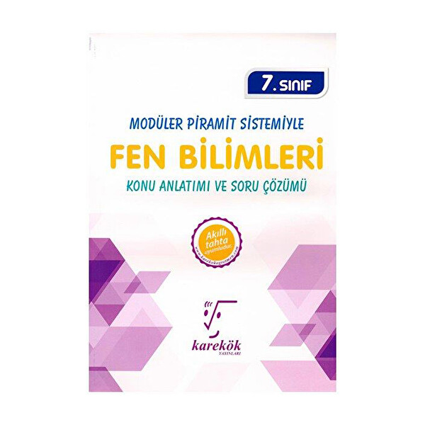 7. Sınıf Fen Bilimleri (Modüler Piramit Sistemiyle) Konu Anlatımı ve Soru Çözümü 7. Sınıf Fen Bilimleri (Modüler Piramit Sistemiyle) Konu Anlatımı ve Soru Çözümü