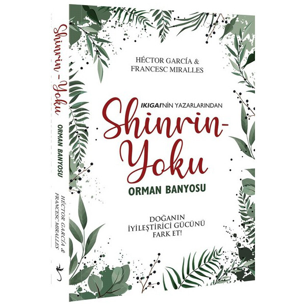 Orman Banyosu-Shinrin Yoku Orman Banyosu-Shinrin Yoku