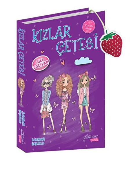 Kızlar Çetesi Sıkı Dostlar
