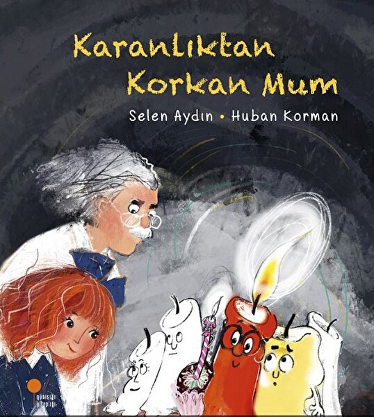 Karanlıktan Korkan Mum