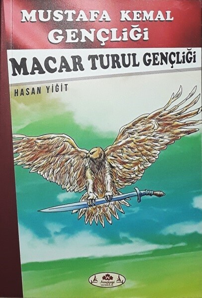 Mustafa Kemal Gençliği Macar Turul Gençliği