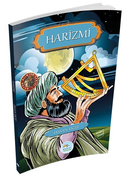 Büyük Alimler Serisi Harizmi