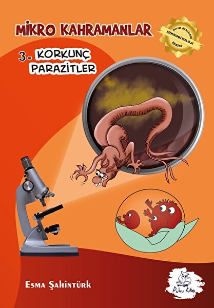 Mikro Kahramanlar 3 Korkunç Parazitler