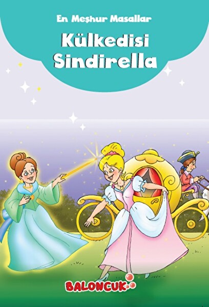 En Meşhur Masallar Kül Kedisi Sindirella