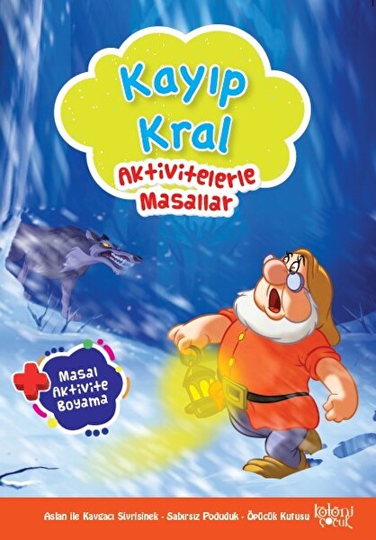 Aktivitelerle Masallar Kayıp Kral