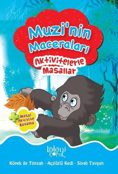 Muzinin Maceraları Aktivitelerle Masallar