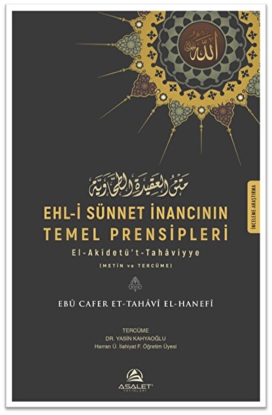 Ehli Sünnet İnancının Temel Prensipleri