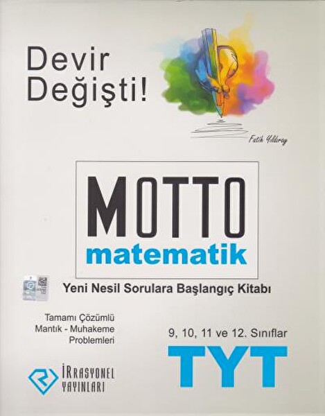 İrrasyonel TYT Motto Matematik Yeni Nesil Sorulara Başlangıç Kitabı