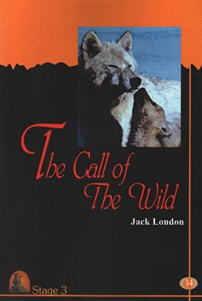 Stage 3 The Call of The Wild İngilizce Hikayeler