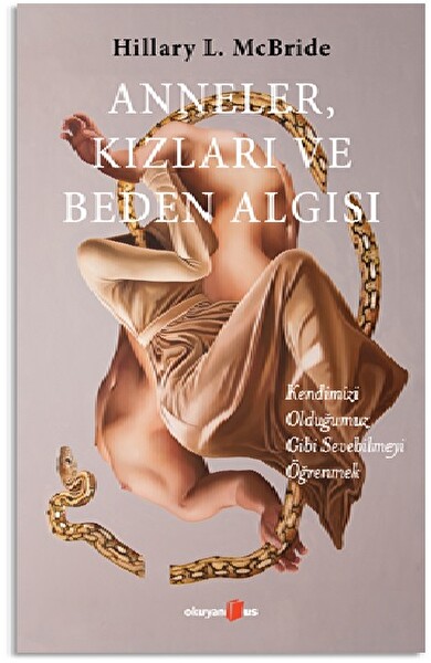 Anneler Kızları ve Beden Algısı