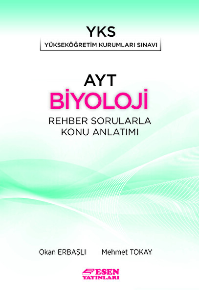Esen AYT Biyoloji Rehber Sorularla Konu Anlatımı