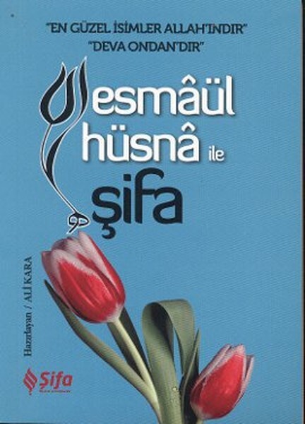 Esmaül Hüsna İle Şifa cep boy