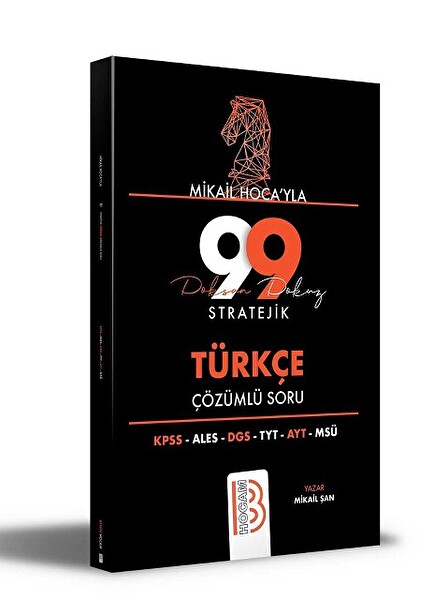 Benim Hocam Tüm Sınavlar İçin Mikail Hoca'yla 99 Stratejik Türkçe Çözümlü Soru
