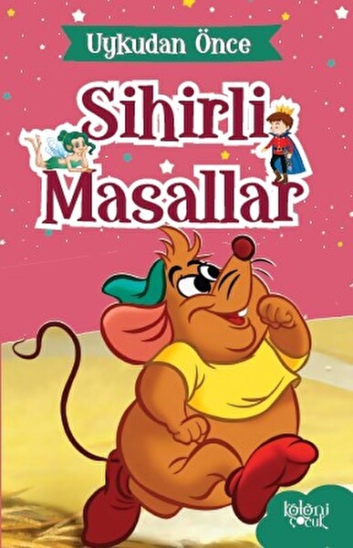 Miki’nin Dersi Uykudan Önce Sihirli Masallar