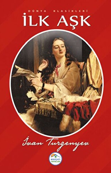 Dünya Klasikleri İlk Aşk