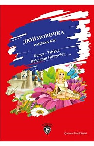 Parmak Kız Rusça Hikayeler