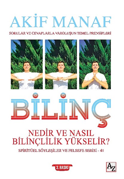 Bilinç Nedir ve Nasıl Bilinçlilik Yükselir