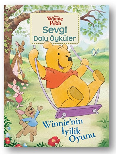 Winnie Sevgi Dolu Öyküler Winnienin İyilik Oyunu