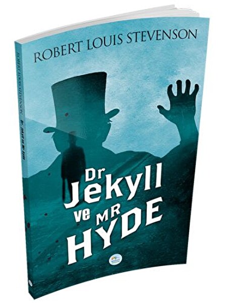 Dr. Jekyll ve Mr. Hydeın Tuhaf Hikayesi