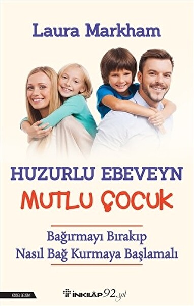 Huzurlu Ebeveyn Mutlu Çocuk