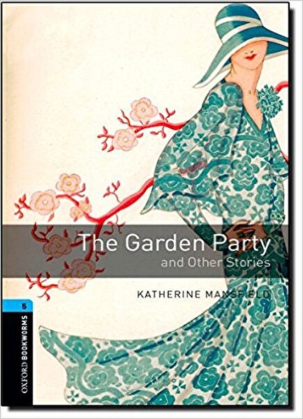The Garden Party And Other Stories