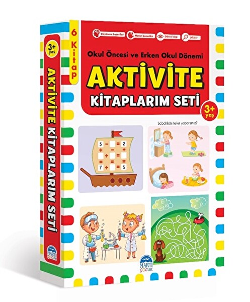 KAMPANYA Aktivite Kitaplarım Seti 3+ Yaş Okul Öncesi ve Erken Okul Dönemi