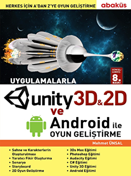 Uygulamalarla Unity 3D İle Oyun Geliştirme