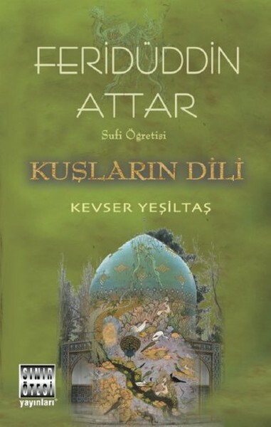 Sufi Öğretisi Kuşların Dili